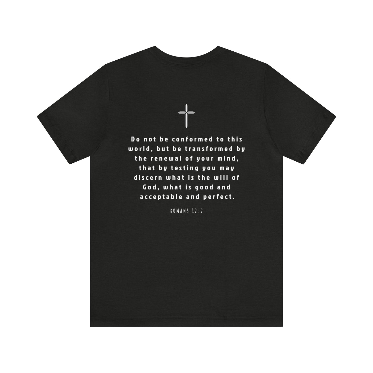 TRANSFORMED Tee - Romans 12:2