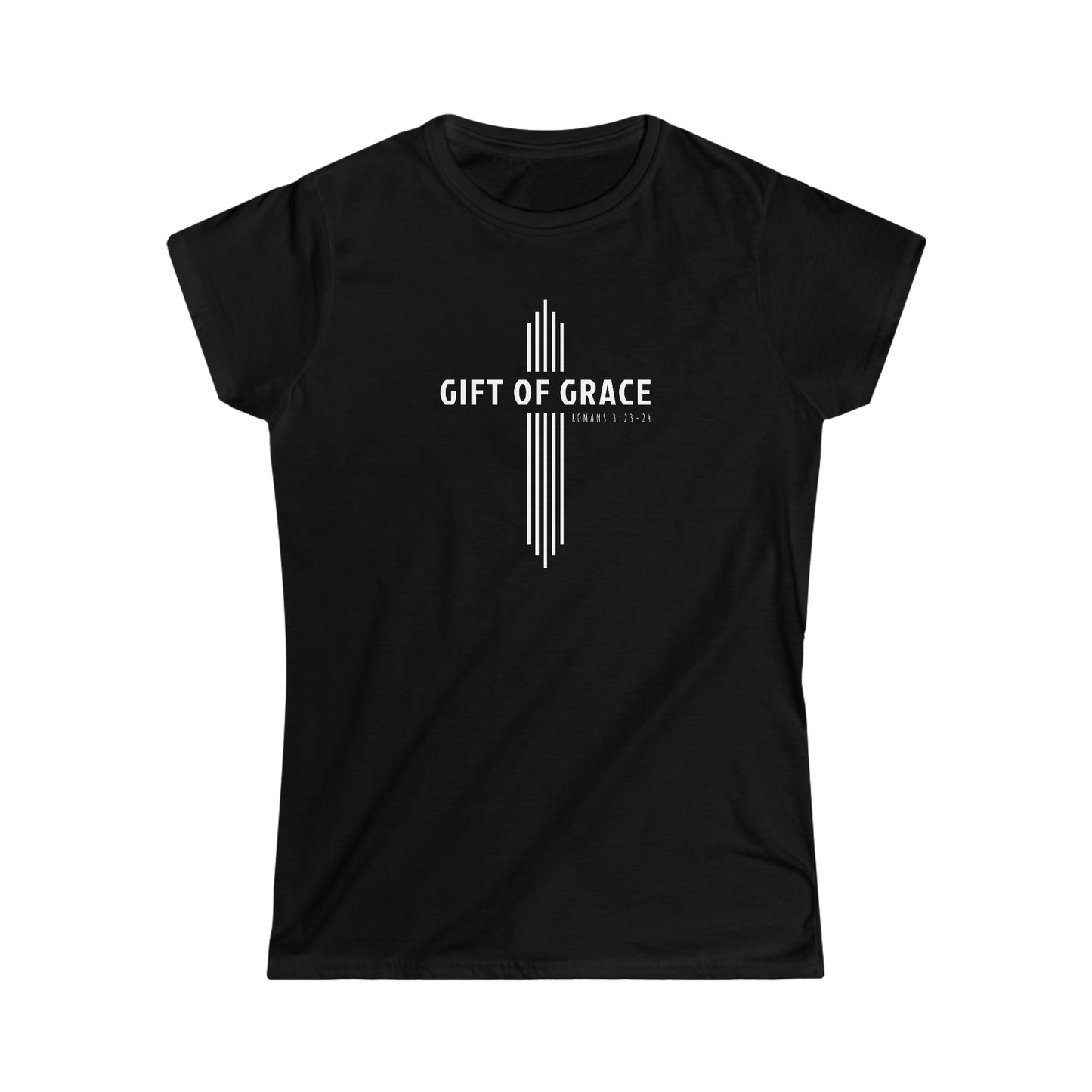 GIFT OF GRACE Women's Tee - Romans 3:23-24