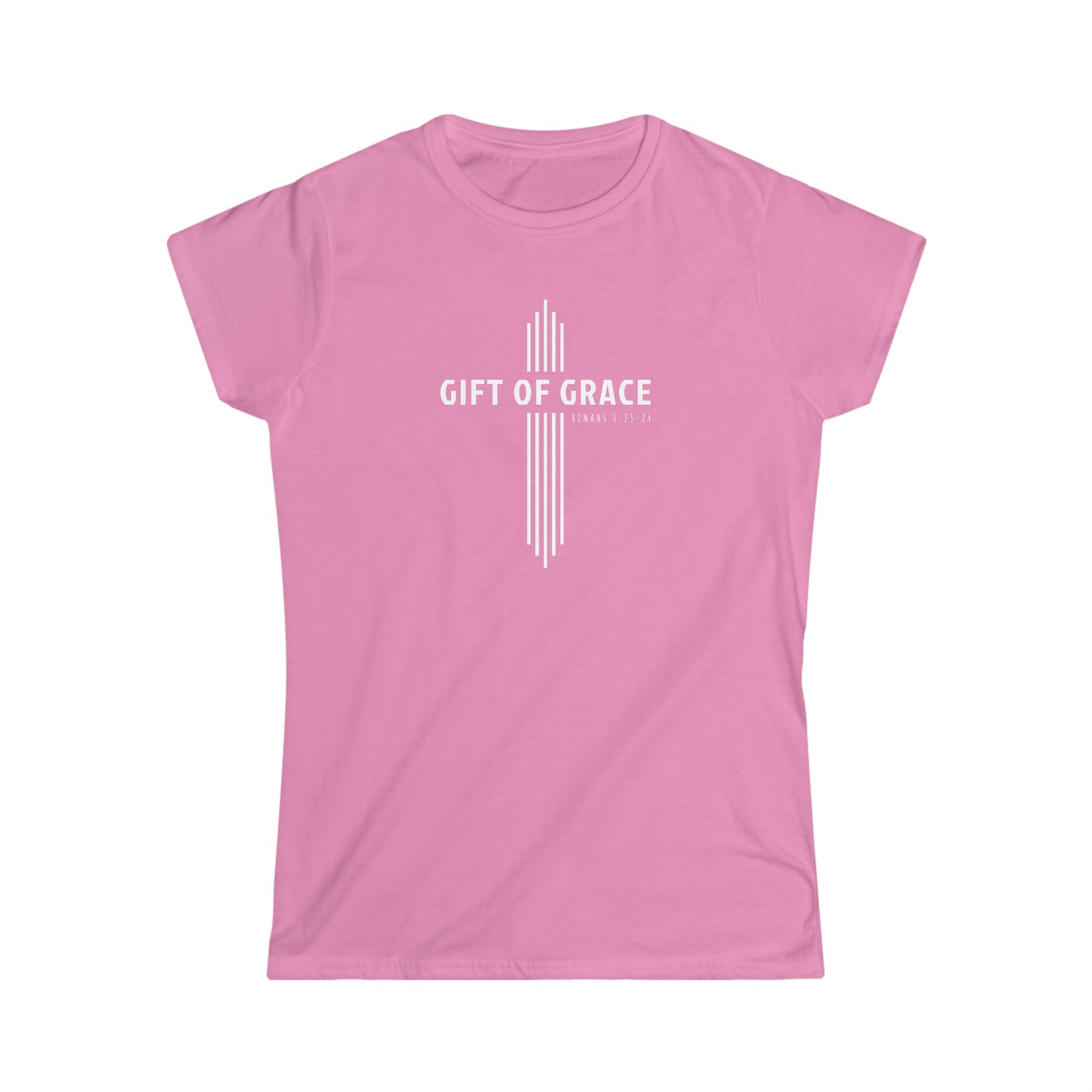 GIFT OF GRACE Women's Tee - Romans 3:23-24