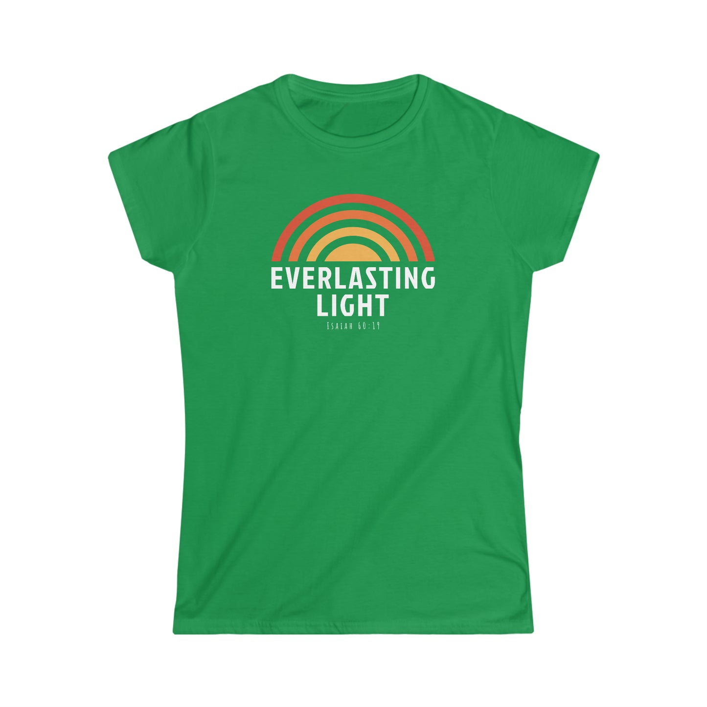 EVERLASTING LIGHT Women's Tee - Isaiah 60:19