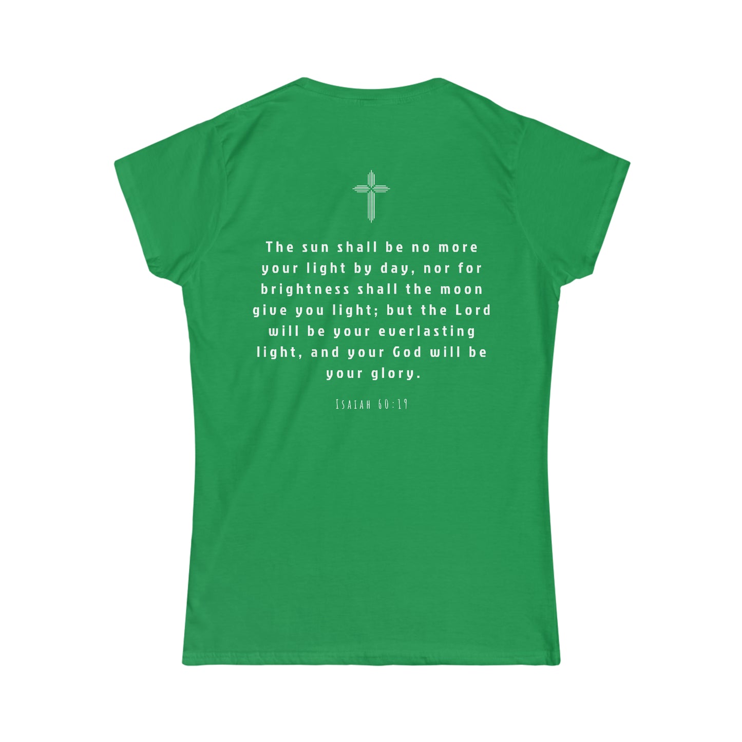 EVERLASTING LIGHT Women's Tee - Isaiah 60:19