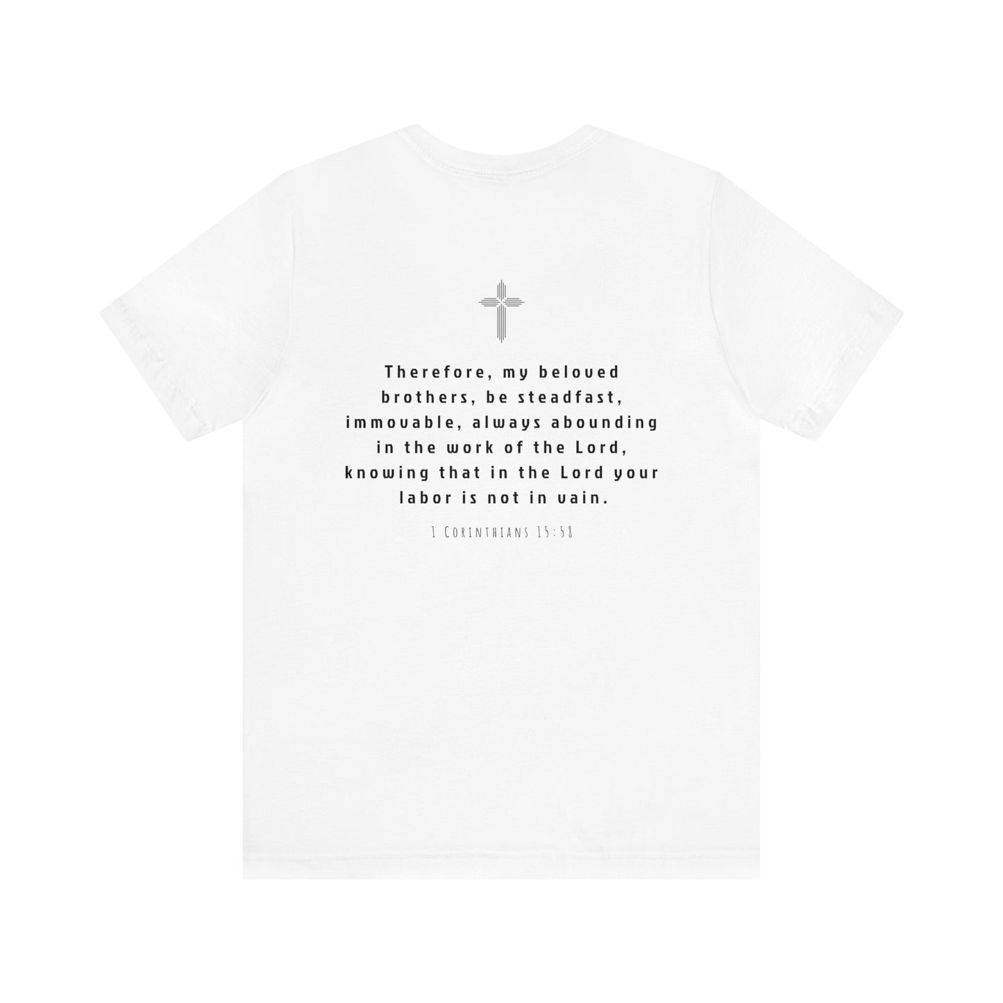 STEADFAST Tee Dark - 1 Corinthians 15:58