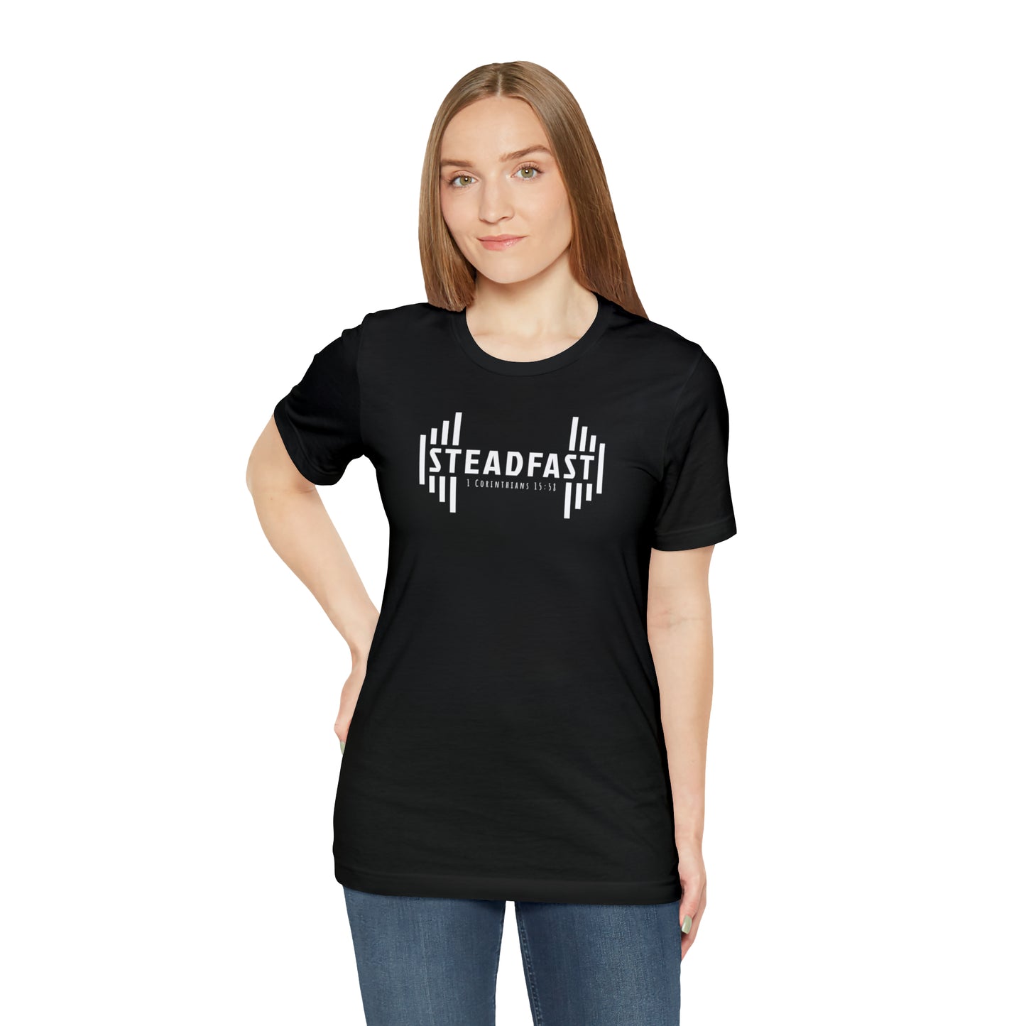 STEADFAST Tee - 1 Corinthians 15:58