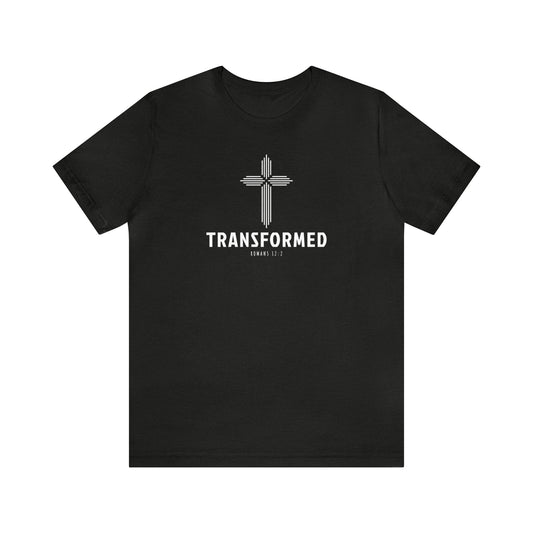 TRANSFORMED Tee - Romans 12:2