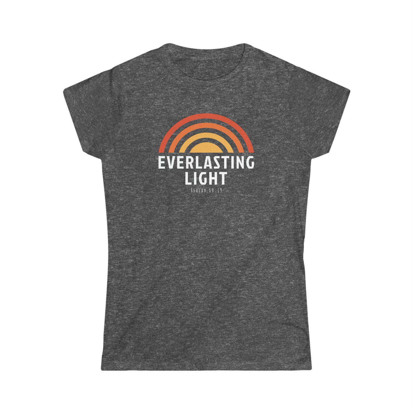 EVERLASTING LIGHT Women's Tee - Isaiah 60:19