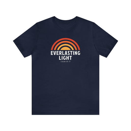 EVERLASTING LIGHT Tee - Isaiah 60:19